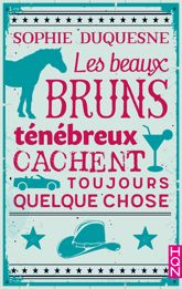 Les beaux bruns ténébreux cachent toujours quelque chose - 19 Sep 2018