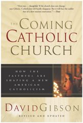The Coming Catholic Church - 11 Oct 2011
