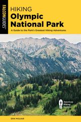 Hiking Olympic National Park - 15 May 2022