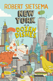 New York In A Dozen Dishes - 19 May 2015