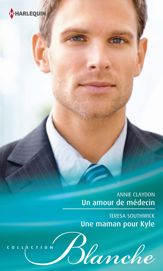 Un amour de médecin - Une maman pour Kyle - 1 Nov 2014