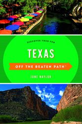 Texas Off the Beaten Path® - 1 Sep 2018