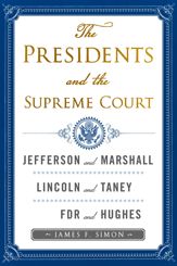 The Presidents and the Supreme Court - 7 Feb 2012