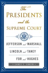 The Presidents and the Supreme Court - 7 Feb 2012