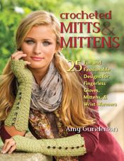 Crocheted Mitts & Mittens - 1 May 2015