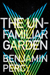 The Unfamiliar Garden - 4 Jan 2022