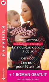 Un nouveau départ à deux - Une nuit pour l'éternité - L'enfant qu'elle espérait - 1 Jun 2021