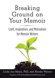 Breaking Ground on Your Memoir - 15 Dec 2014