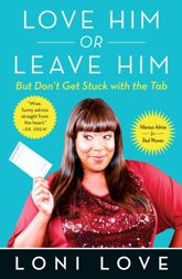 Love Him Or Leave Him, but Don't Get Stuck With the Tab - 30 Jul 2013