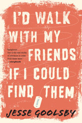 I'd Walk With My Friends If I Could Find Them - 2 Jun 2015