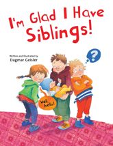 I'm Glad I Have Siblings - 4 Feb 2020