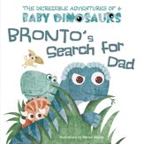 Bronto's Search for Dad - 28 Jul 2020