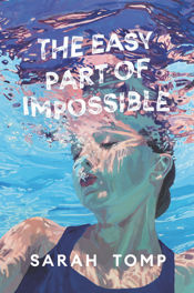 The Easy Part of Impossible - 21 Apr 2020