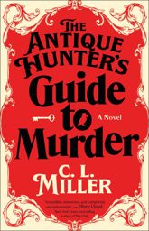 The Antique Hunter's Guide to Murder - 6 Feb 2024
