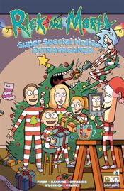 Rick and Morty: Super Special Holiday Extravaganza #1 - 27 Nov 2024