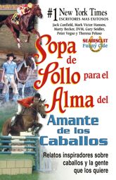 Sopa de pollo para el alma del amante de los caballos - 20 May 2014