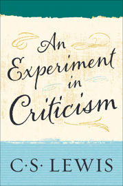 An Experiment in Criticism - 5 Nov 2013