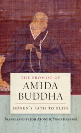 The Promise of Amida Buddha - 1 May 2011