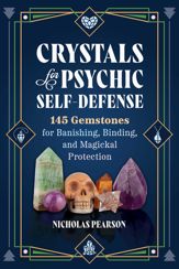 Crystals for Psychic Self-Defense - 7 Jan 2025