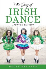 The Story of Irish Dance - 1 Apr 2022