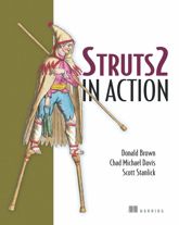 Struts 2 in Action - 1 May 2008