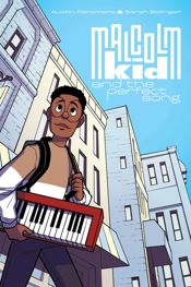 Malcolm Kid and the Perfect Song - 2 Aug 2023