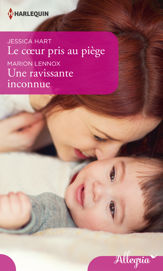 Le coeur pris au piège - Une ravissante inconnue - 1 Jan 2019