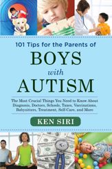 101 Tips for the Parents of Boys with Autism - 14 Apr 2015