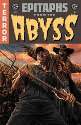 EC Epitaphs from the Abyss #12 - 18 Jun 2025