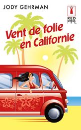 Vent de folie en Californie - 1 Aug 2012