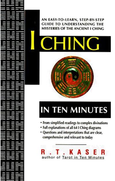 I Ching in Ten Minutes