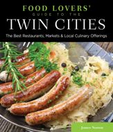 Food Lovers' Guide to® the Twin Cities - 17 Jul 2012