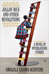 Jollof Rice and Other Revolutions - 13 Sep 2022