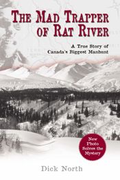 Mad Trapper of Rat River - 1 Dec 2005