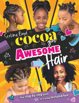 Cocoa Girl Awesome Hair - 28 Oct 2021