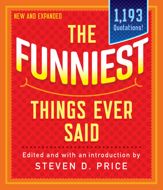 The Funniest Things Ever Said, New and Expanded - 29 Aug 2019