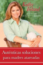 Auténticas soluciones para madres atareadas - 7 Apr 2009
