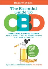 Reader's Digest The Essential Guide to CBD - 23 Mar 2021