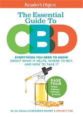 Reader's Digest The Essential Guide to CBD - 23 Mar 2021