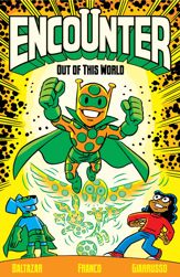 Encounter Vol. 1: Out of This World - 9 Oct 2018