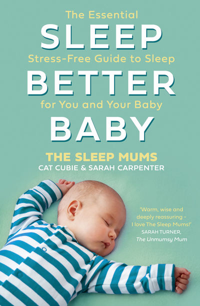 Sleep Better, Baby