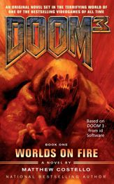 Doom 3: Worlds on Fire - 26 Feb 2008