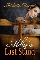 Abby's Last Stand - 1 Jul 2014