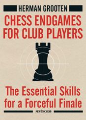 Chess Endgames for Club Players - 11 Oct 2022