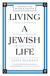 Living a Jewish Life, Revised and Updated - 13 Oct 2009