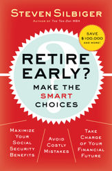 Retire Early? Make the SMART Choices - 13 Oct 2009