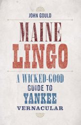 Maine Lingo - 23 Nov 2015