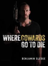 Where Cowards Go to Die - 5 Jul 2022