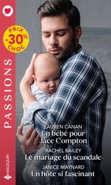 Un bébé pour Jace Compton - Le mariage du scandale - Un hôte si fascinant - 1 Sep 2021