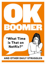OK Boomer - 23 Jul 2020